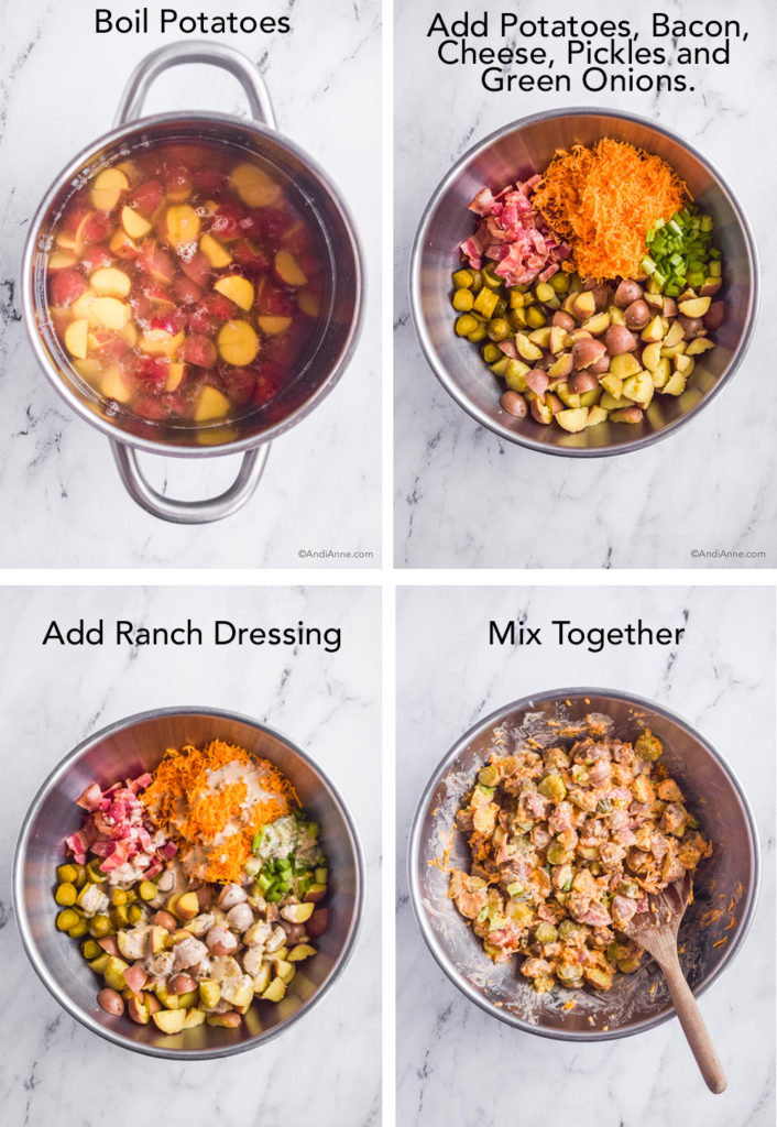 Four images showing steps to make recipe including pot of baby potatoes, large bowl of potatoes, pickles, cheese, and green onions. Bowl with ingredients and ranch dressing drizzled overtop. And all ingredients mixed together in a bowl with a wood spatula.