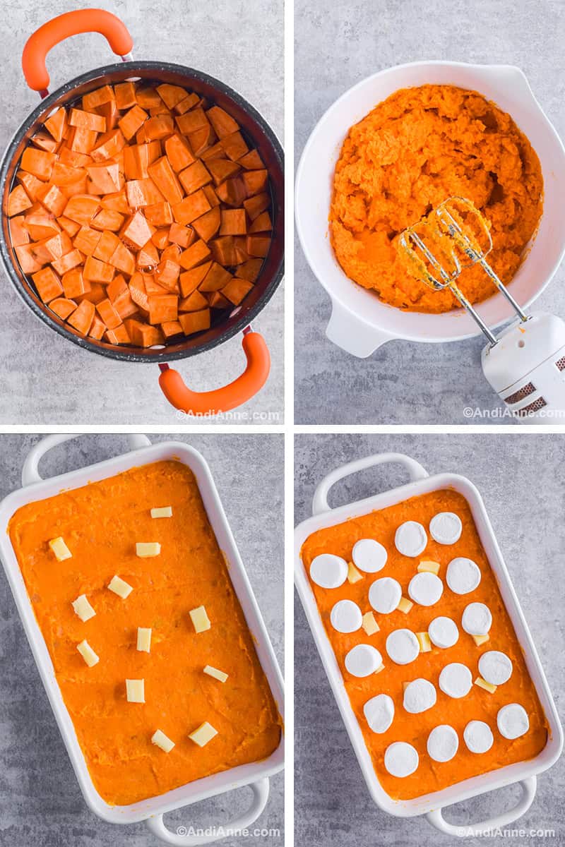 Four images together. First is pot of chopped sweet potato with water. Second is white bowl with mashed sweet potato and hand mixer. Third is mashed sweet potato spread into white casserole dish and chunks of butter on top. Four has marshmallows on to of casserole dish recipe.
