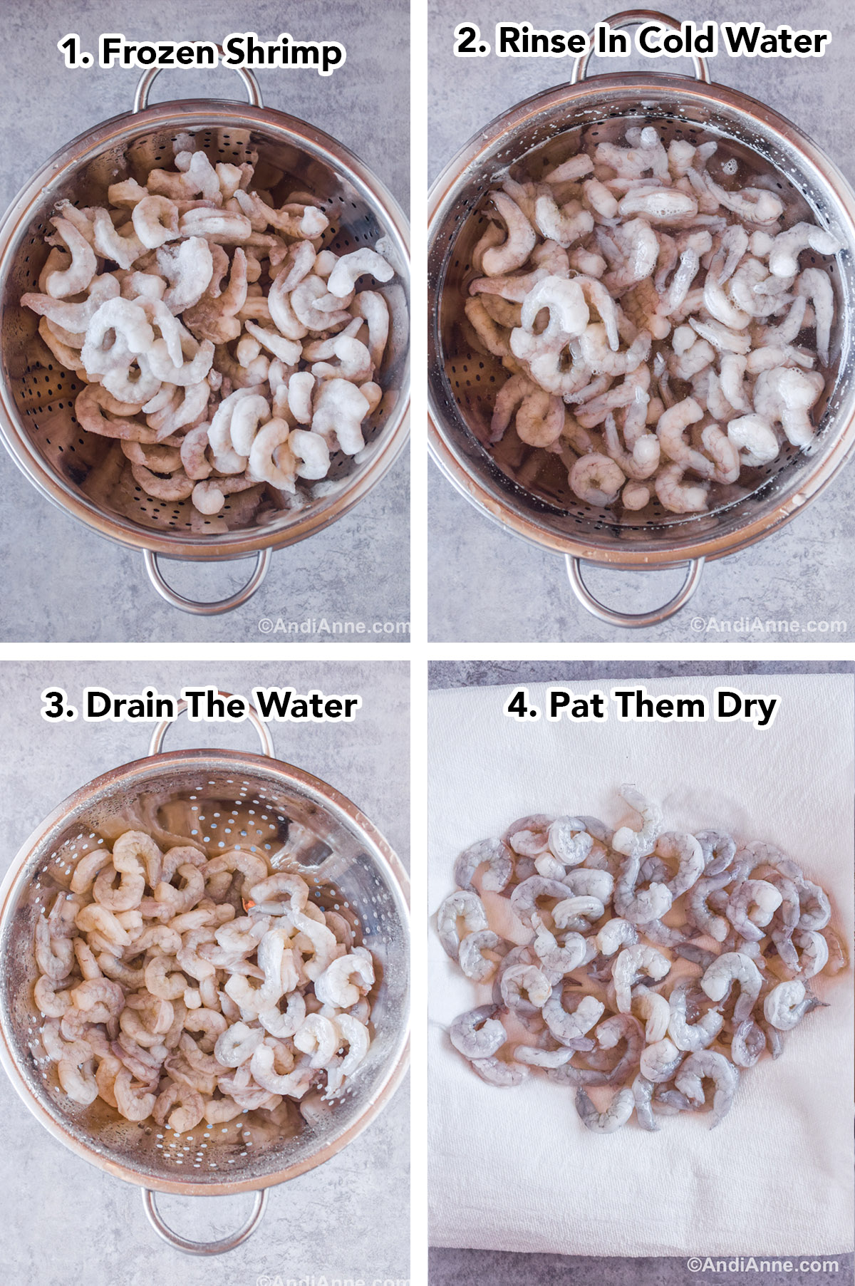 Four images showing steps to thaw shrimp. First image is a strainer with 1 lb of raw shelled shrimp. Second is shrimp soaking in water. Third is thawed shrimp in a strainer. Fourth is thawed raw shrimp piled on paper towel. Steps say 1 frozen shrimp, 2 rinse in cold water, 3 drain the water, 4 pat them dry.