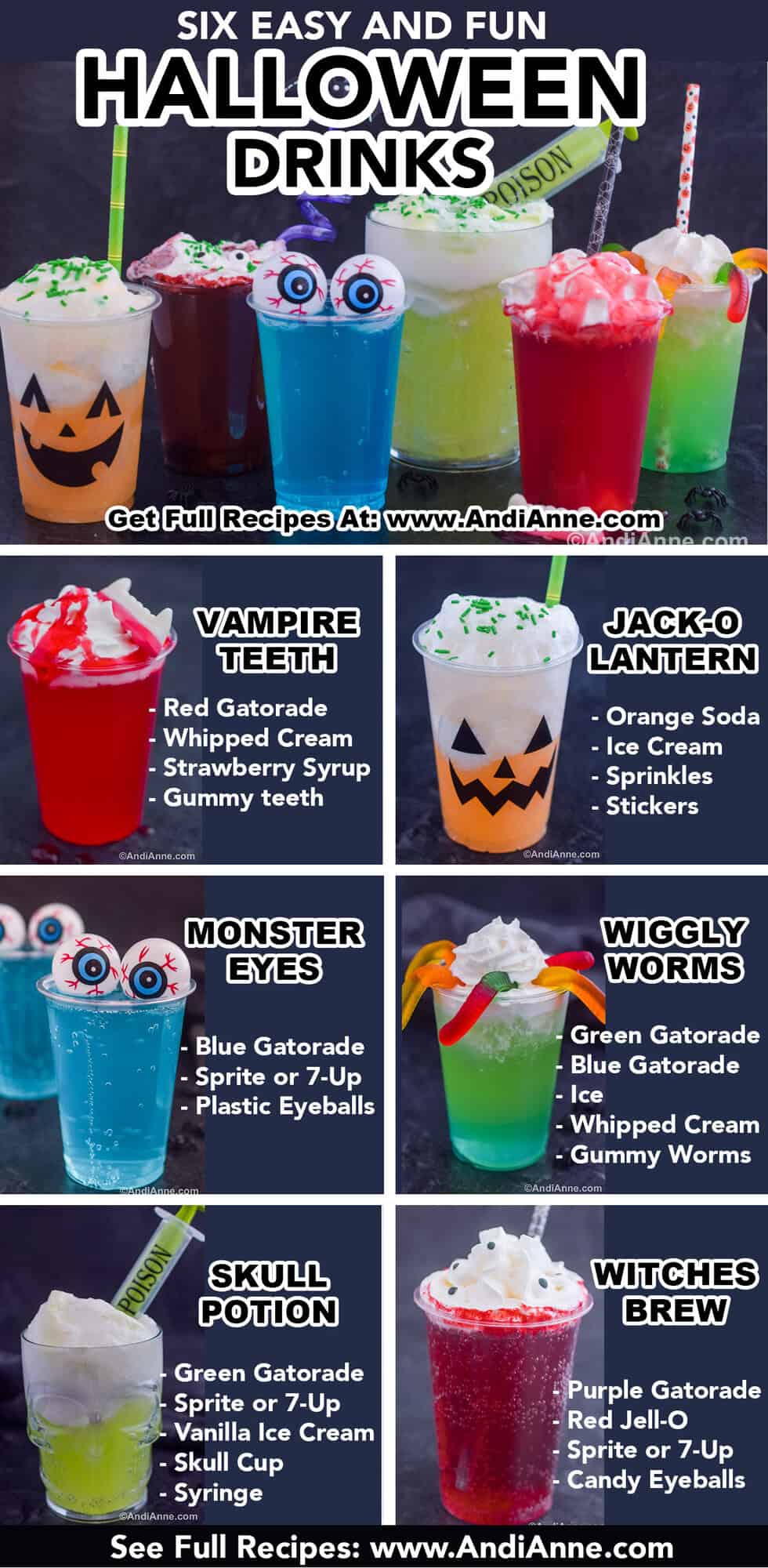 A list of all the six easy and funn halloween drinks included in this blog post with written descriptions of the name and the ingredients included.